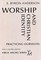 Worship and Christian Identity