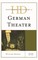 Historical Dictionary of German Theater