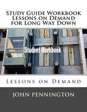 Study Guide Workbook Lessons on Demand for Long Way Down