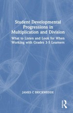 Student Developmental Progressions in Multiplication and Division