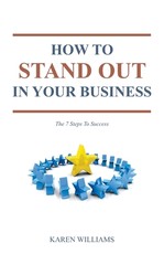 How To Stand Out In Your Business