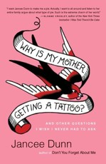 Why Is My Mother Getting a Tattoo?