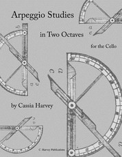 Arpeggio Studies in Two Octaves for the Cello