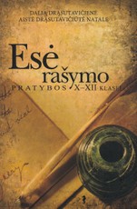 Esė rašymo pratybos X-XII klasei