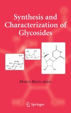 Synthesis and Characterization of Glycosides