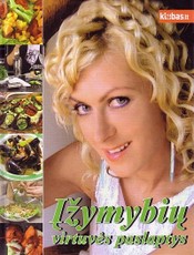 Įžymybių virtuvės paslaptys