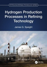 Hydrogen Production Processes in Refining Technology