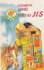 Tiktai jis