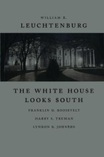 The White House Looks South