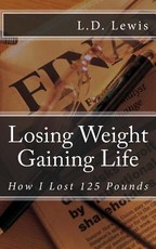 Losing Weight Gaining Life