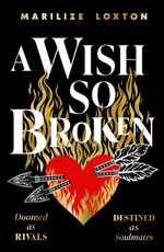 A Wish So Broken