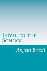 Loyal to the School