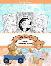 Teddy Bear Love Adult Coloring Book