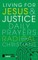 Living for Jesus and Justice