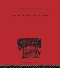Conditions of Knowing