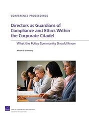 Directors as Guardians of Compliance and Ethics Within the Corporate Citadel