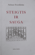 Steigtis ir sauga