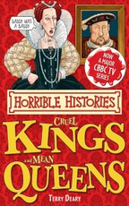 Deary, T: Cruel Kings and Mean Queens