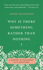 Why Is There Something Rather Than Nothing?