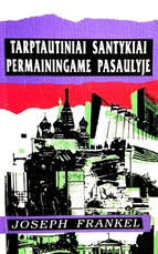 Tarptautiniai santykiai permainingame pasaulyje