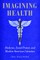 Imagining Health