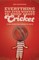 Everything You Ever Wanted to Know About Cricket But Were too Afraid to Ask