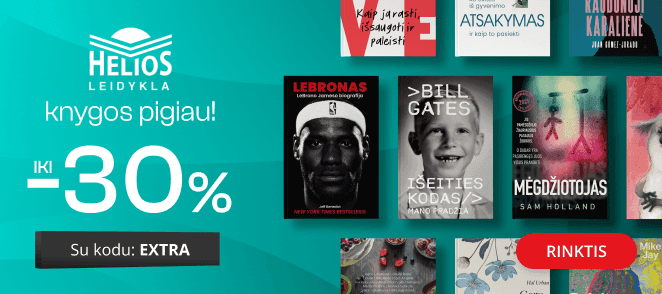 Leidyklos HELIOS knygoms -30 % extra nuolaidos!