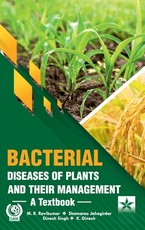 Bacterial Diseases of Plants and their Management