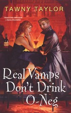 Real Vamps Don't Drink O-neg