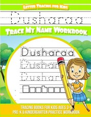 Dusharaa Letter Tracing for Kids Trace my Name Workbook