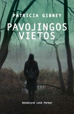 Pavojingos vietos (Lotė Parker)