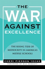 The War Against Excellence