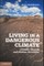 Living in a Dangerous Climate