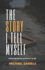 The Story I Tell Myself