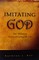 Imitating God