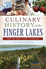 Culinary History of the Finger Lakes