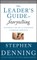 The Leader's Guide to Storytelling