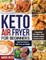 Keto Air Fryer for Beginners