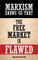 Marxism Shows Us That the Free Market is Flawed