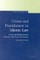 Crime and Punishment in Islamic Law