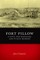 Fort Pillow, a Civil War Massacre, and Public Memory
