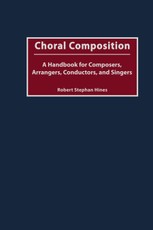 Hines, R: Choral Composition