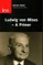 Ludwig Von Mises--A Primer