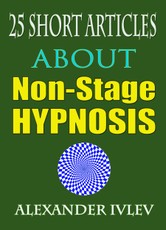 25 Short Articles About Non-Stage Hypnosis