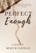 Perfect Enough