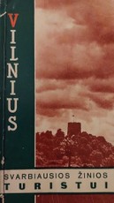 Vilnius: svarbiausios žinios turistui