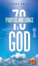 70 Prayers and Songs to God