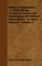 Military Pyrotechnics - A Study Of The Chemicals Used In The Maintenance Of Military Pyrotechnics - In Three Volumes - Volume 3