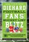 Greenberg, S: Diehard Football Fan's Bucket List Blitz