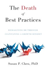 The Death of Best Practices